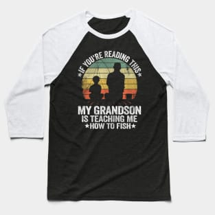 Funny Fishing Buddy Grandpa & Grandson Gift Idea Fathers Day Baseball T-Shirt